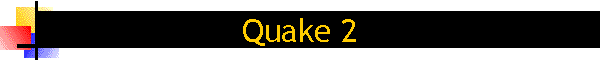Quake 2